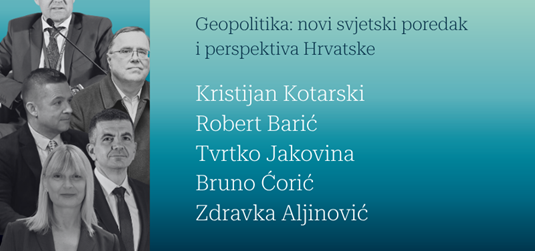 EFST Talks panel: Geopolitika: novi svjetski poredak i perspektiva Hrvatske